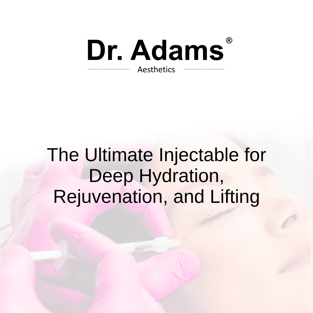 The Ultimate Injectable for Deep Hydration, Rejuvenation, and Lifting